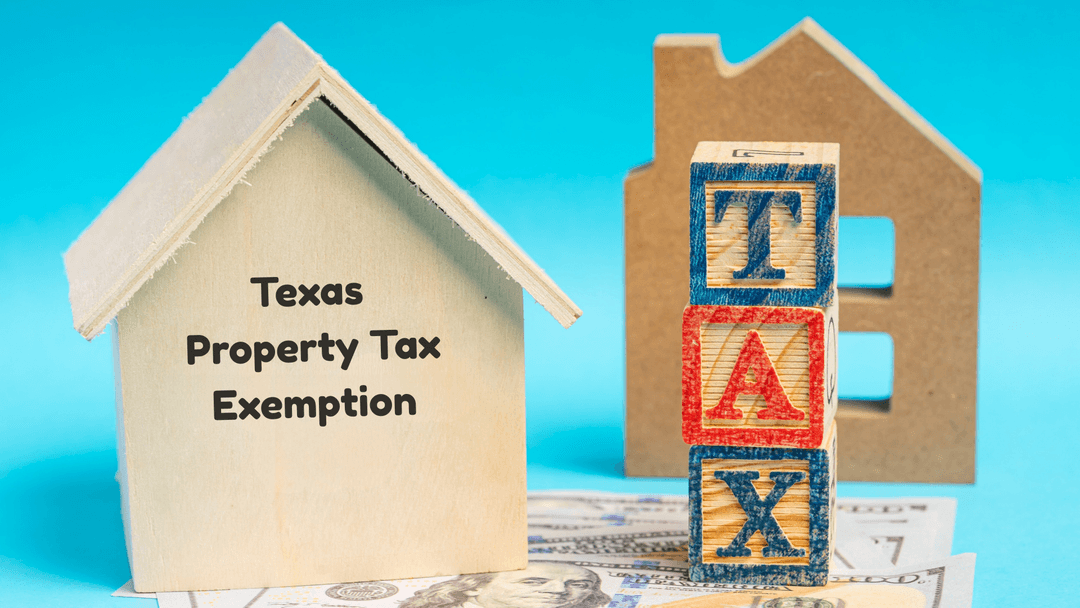 Texas property tax exemption concept with house models and alphabet blocks